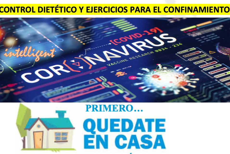 Control Dietético y Ejercicios para el Confinamiento